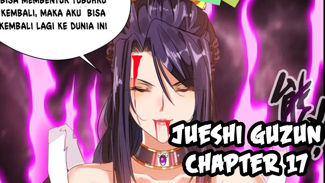 Jueshi Guzun (Peerless Ancient) Chapter 17 Gambar 39
